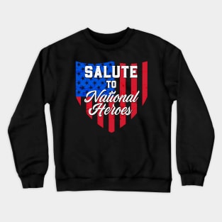 Salute to National Hero Crewneck Sweatshirt